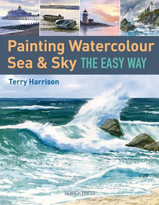 Book Painting Watercolour Sea & Sky the Easy Way Terry Harrison