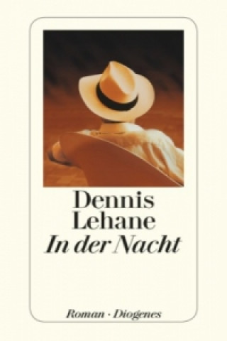 Książka In der Nacht Dennis Lehane