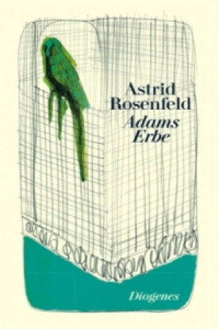 Libro Adams Erbe Astrid Rosenfeld