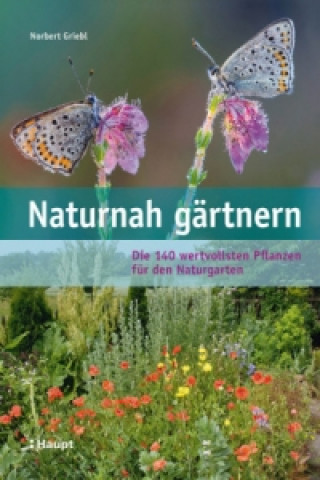 Book Naturnah gärtnern Norbert Griebl