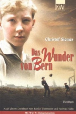 Kniha Das Wunder von Bern Christof Siemes