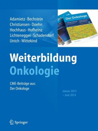 Kniha Weiterbildung Onkologie Irenäus A. Adamietz