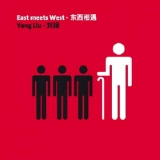 Книга Yang Liu: East meets West Yang Liu