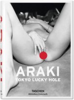 Kniha Araki: Tokyo Lucky Hole Nobuyoshi Araki