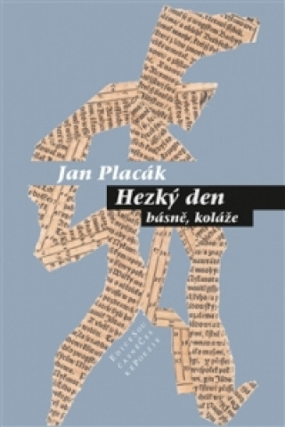 Könyv Hezký den Jan Placák