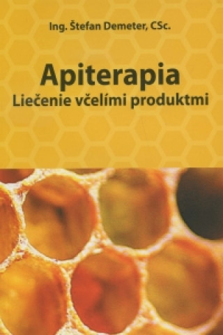 Book Apiterapia Štefan Demeter