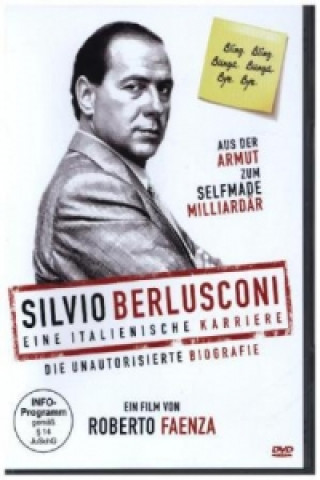Videoclip Silvio Berlusconi - Eine italienische Karriere (die unautorisierte Biografie), 1 DVD Riccardo Cremona
