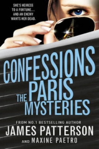 Kniha Confessions: The Paris Mysteries James Patterson