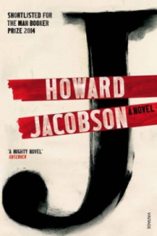 Kniha J: A Novel Howard Jacobson