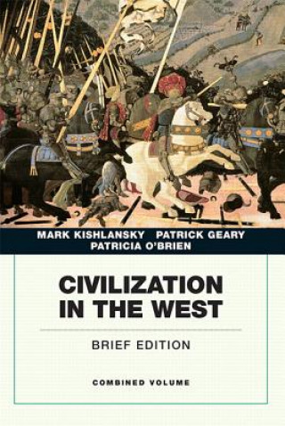 Buch Civilization in the West, Combined Volume Mark Kishlansky