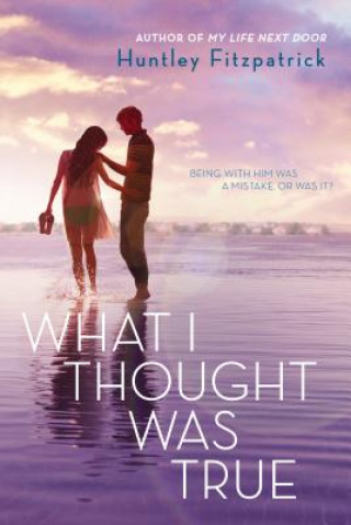 Book What I Thought Was True Huntley Fitzpatrick