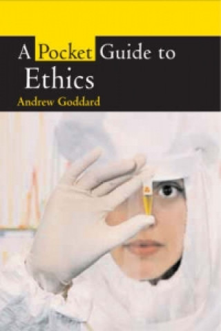 Könyv Pocket Guide to Ethical Issues Andrew Goddard