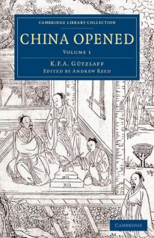 Book China Opened Karl Friedrich August Gützlaff