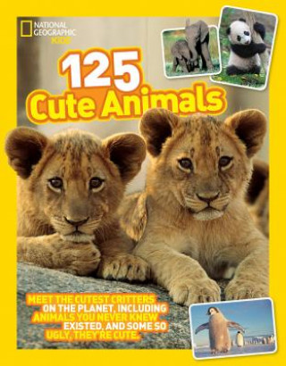 Kniha 125 Cute Animals National Geographic