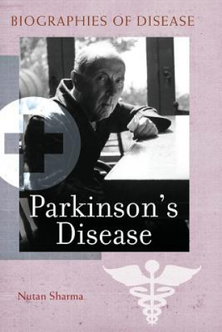 Könyv Parkinson's Disease Nutan Sharma