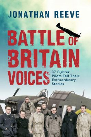 Carte Battle of Britain Voices Jonathan Reeve