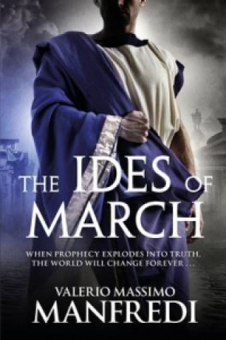 Könyv Ides of March Valerio Massimo Manfredi