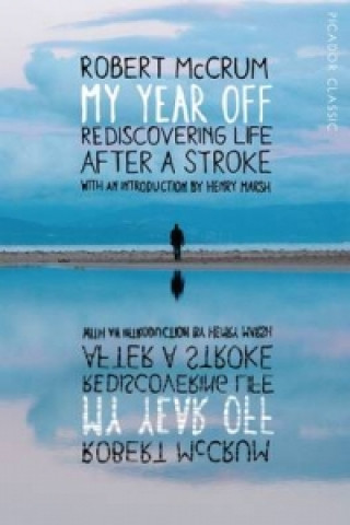 Boek My Year Off Robert McCrum