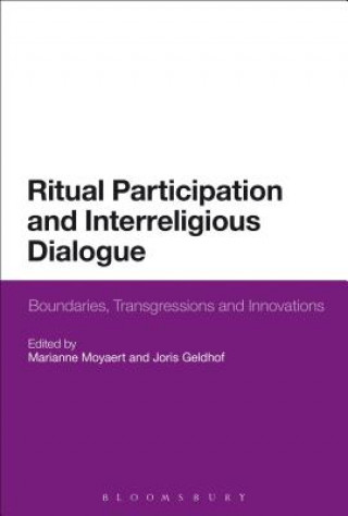 Könyv Ritual Participation and Interreligious Dialogue Marianne Moyaert