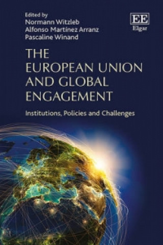 Carte European Union and Global Engagement - Institutions, Policies and Challenges 