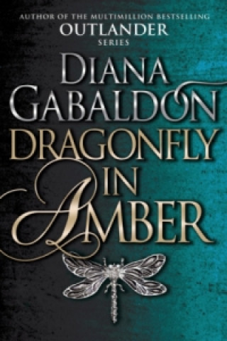 Book Outlander: Dragonfly in Amber Diana Gabaldon