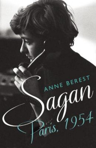 Carte Sagan, Paris 1954 Anne Berest