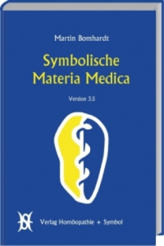 Livre Symbolische Materia Medica Martin Bomhardt