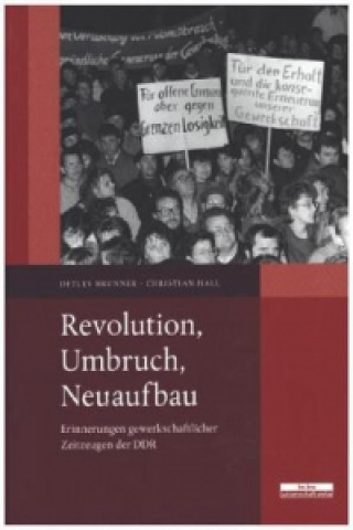 Kniha Revolution, Umbruch, Neuaufbau Detlev Brunner