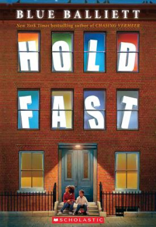 Libro Hold Fast Blue Balliett