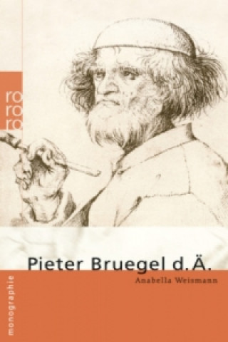 Könyv Pieter Bruegel d. Ä. Anabella Weismann