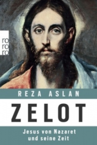 Kniha Zelot Reza Aslan