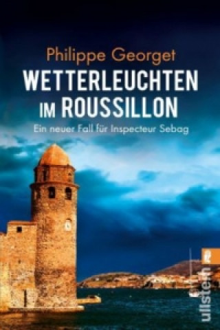 Book Wetterleuchten im Roussillon Philippe Georget