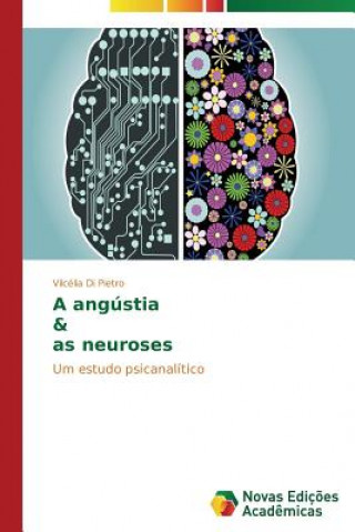 Kniha angustia & as neuroses Di Pietro Vilcelia