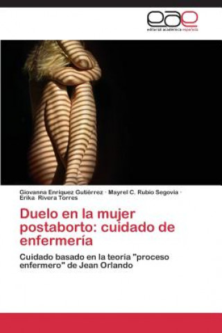 Könyv Duelo en la mujer postaborto Enriquez Gutierrez Giovanna
