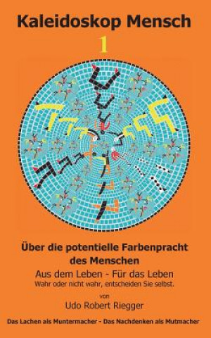 Book Kaleidoskop Mensch 1 Udo Robert Riegger