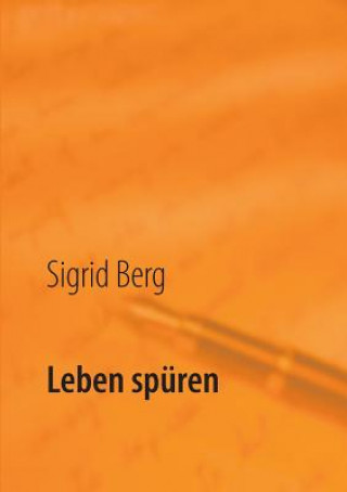 Książka Leben spuren Sigrid Berg