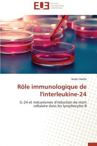 Книга R le Immunologique de l'Interleukine-24 Hadife-N