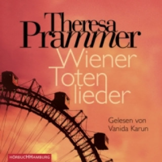 Audio Wiener Totenlieder (Ein Carlotta-Fiore-Krimi 1), 6 Audio-CDs Theresa Prammer