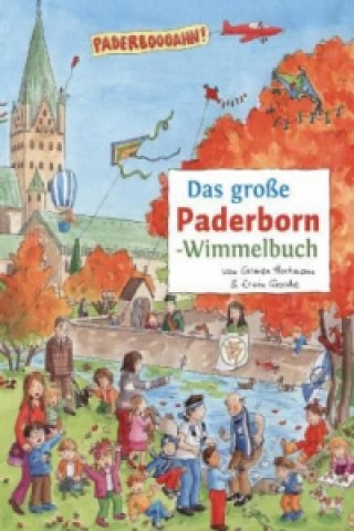 Carte Das große PADERBORN-Wimmelbuch Carmen Hochmann