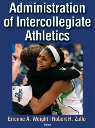 Carte Administration of Intercollegiate Athletics Erianne Weight