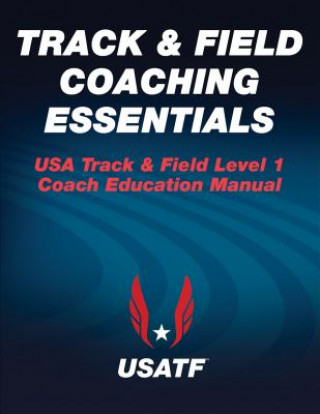 Knjiga Track & Field Coaching Essentials USA Track