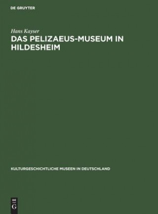 Kniha Pelizaeus-Museum in Hildesheim Hans Kayser