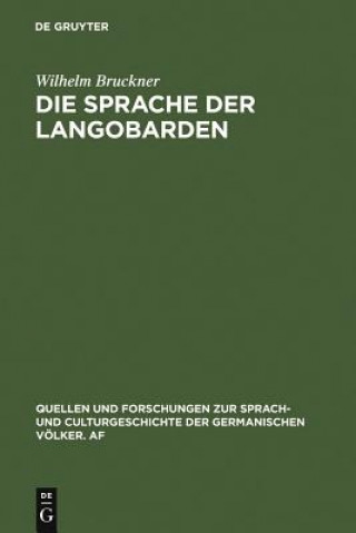 Kniha Sprache der Langobarden Wilhelm Bruckner