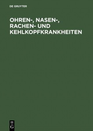 Könyv Ohren-, Nasen-, Rachen- und Kehlkopfkrankheiten Gerhard Eigler