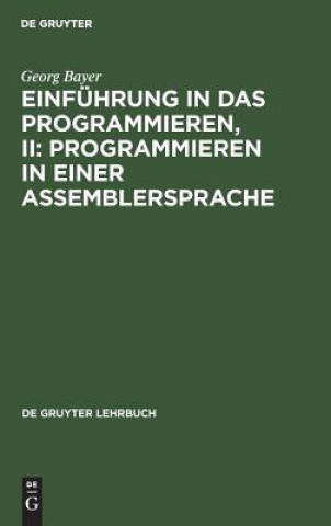 Kniha Einfuhrung in das Programmieren, II Georg Bayer