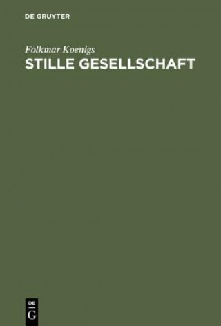 Book Stille Gesellschaft Folkmar Koenigs