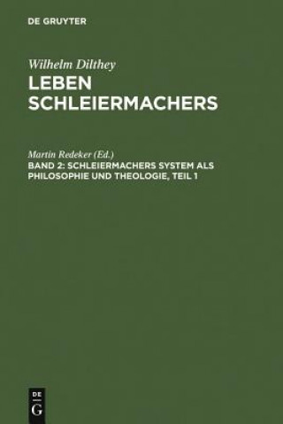 Książka Schleiermachers System ALS Philosophie Und Theologie Martin Redeker