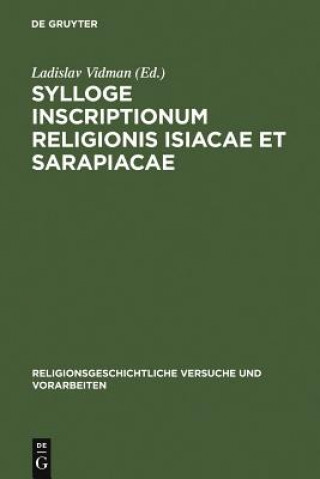 Kniha Sylloge inscriptionum religionis Isiacae et Sarapiacae Ladislav Vidman