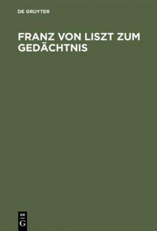 Knjiga Franz Von Liszt Zum Gedachtnis De Gruyter