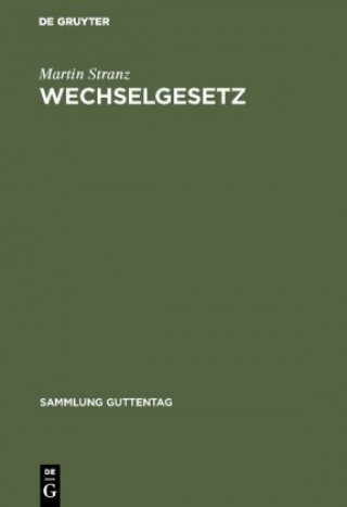 Книга Wechselgesetz Martin Stranz